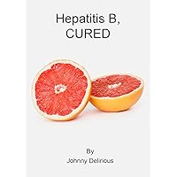 Hepatitis B, CURED
