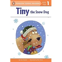 Tiny the Snow Dog (Puffin Easy-to-Read, Level 1) Tiny the Snow Dog (Puffin Easy-to-Read, Level 1) Paperback Kindle Hardcover