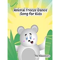 Animal Freeze Dance Song for Kids | The Kiboomers