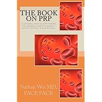 The Book on PRP: An easy to understand 
