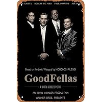 Retro Metal Sign Vintage TIN Sign Movie Goodfellas Poster for Plaque Cafe Bar Home Wall Decor Art Sign Gift 12 X 8 inch