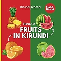 Names of fruits in Kirundi - Bilingual book (English to Kirundi)