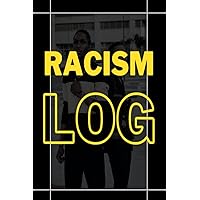 Racism Log