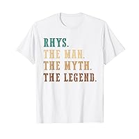 Rhys The Man The Myth The Legend Funny Personalized Rhys T-Shirt