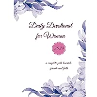 Daily Devotional for Woman: a complete journey of growth in faith (Italian Edition)