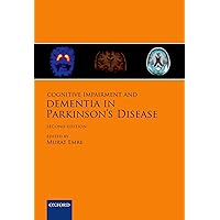 Cognitive Impairment and Dementia in Parkinson's Disease Cognitive Impairment and Dementia in Parkinson's Disease Hardcover Kindle