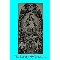 The Rosary My Treasure