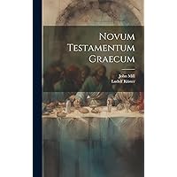 Novum Testamentum Graecum (Italian Edition) Novum Testamentum Graecum (Italian Edition) Hardcover Paperback