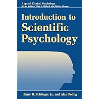 Introduction to Scientific Psychology (NATO Science Series B:) Introduction to Scientific Psychology (NATO Science Series B:) Hardcover Paperback