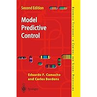 Model Predictive Control (Advanced Textbooks in Control and Signal Processing) Model Predictive Control (Advanced Textbooks in Control and Signal Processing) eTextbook Paperback