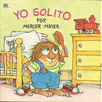 Yo Solito (All By Myself) (Look-Look) Yo Solito (All By Myself) (Look-Look) Paperback