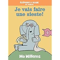 Fre-Elephant Et Rosie Je Vais (Éléphant Et Rosie) (French Edition) Fre-Elephant Et Rosie Je Vais (Éléphant Et Rosie) (French Edition) Hardcover
