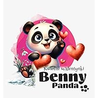 Panda Benny - Kwietne Walentynki (Polish Edition) Panda Benny - Kwietne Walentynki (Polish Edition) Hardcover