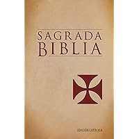 Sagrada Biblia: Edicion Catolica (Spanish Edition) Sagrada Biblia: Edicion Catolica (Spanish Edition) Paperback Kindle Leather Bound