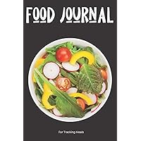 Food Journal For Tracking Meals: 3 Month Food and Meal Tracking Logbook Including Snacks and Weekly Grocery List | Track Reactions Sensitivities and Nutritional Values