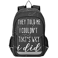 ALAZA Motivational Quote with Black Marble Background Backpack Bookbag Laptop Notebook Bag Casual Travel Trip Daypack for Women Men Fits 15.6 Laptop