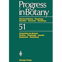 Progress in Botany (Progress in Botany, 51) Progress in Botany (Progress in Botany, 51) Paperback Hardcover