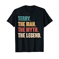 Terry The Man The Myth The Legend Retro Gift for Terry T-Shirt