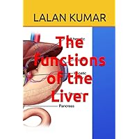The functions of the Liver