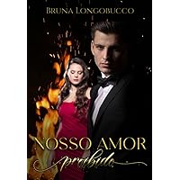 Nosso amor proibido (Portuguese Edition) Nosso amor proibido (Portuguese Edition) Kindle