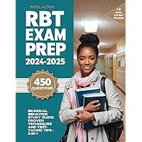RBT Exam Prep: Bilingual Behavior Study Guide with Proven Techniques, 450 Practice Questions with Answers, and Test-Taking Tips. 2 IN 1