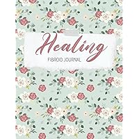 Healing: Fibroid Journal Weekly: Track the effects of your diet and symptoms weekly to be aware of what you need to change to feel better with the help of Healing fibroid Journal.