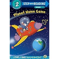 Planet Name Game (Dr. Seuss/Cat in the Hat) (Step into Reading) Planet Name Game (Dr. Seuss/Cat in the Hat) (Step into Reading) Paperback Kindle Library Binding