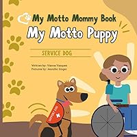 My Motto Puppy: Service Dog
