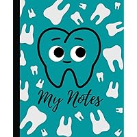 Dental Life Teal Molar Theme Composition Notebook: Perfect for Dentists, Dental Assistants, and Students