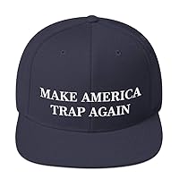 Make America Trap Again Snapback Hat (Flat Bill)