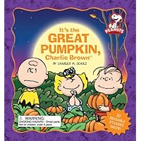 Peanuts: It's the Great Pumpkin, Charlie Brown Peanuts: It's the Great Pumpkin, Charlie Brown Board book Hardcover Paperback Mass Market Paperback