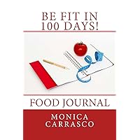 Be fit in 100 Days Be fit in 100 Days Paperback