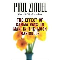 The Effect of Gamma Rays on Man-in-the-Moon Marigolds The Effect of Gamma Rays on Man-in-the-Moon Marigolds Paperback Kindle Hardcover Mass Market Paperback