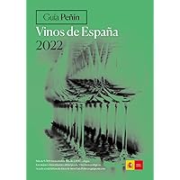 Guía Peñín Vinos de España 2022 (Spanish Edition)