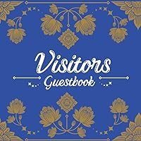 Visitors Guest Book: Thai art Blue background Sign In Book - Address Contact Message Log Tracker Recorder Address Lines, Lake country vacation house ... business record, AirBnB, Bed & Breakfast Visitors Guest Book: Thai art Blue background Sign In Book - Address Contact Message Log Tracker Recorder Address Lines, Lake country vacation house ... business record, AirBnB, Bed & Breakfast Paperback
