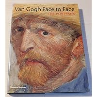 Vincent Van Gogh: The Painter and the Portraits Vincent Van Gogh: The Painter and the Portraits Hardcover