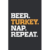Beer Turkey Nap Repeat (Weekly Diabetes Record): Keep Track Of Blood Sugar | Insulin Dose | Grams Carb And Activity Log Book, Daily Diabetes Record Logbook