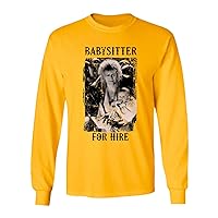 New Graphic Shirt Babysitter for Hire Novelty Tee Labyrinth Men's Long Sleeve T-Shirt