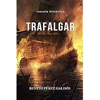 TRAFALGAR (Spanish Edition) TRAFALGAR (Spanish Edition) Kindle Hardcover Paperback MP3 CD Library Binding