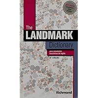 The Landmark Dictionary. Para Estudantes Brasileiros de Inglês