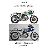 Ducati 750ss - 900ss Desmo Repair / Workshop Manual: English and Italian Version