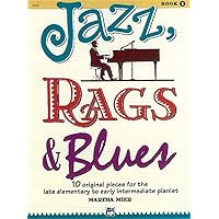 Jazz, Rags & Blues Book 1(Alfred's Basic Piano Library)