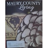Forest Spore - a Mushrooming Business / Chez Babette Macarons / Finding Favorite Homes - (Maury County Living (Tennessee) - September & October 2022)