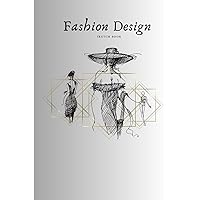 Fashion Design Book: Artist Sketch Book