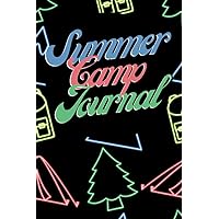 Summer Camp Journal for Boys, Girls and Counselors with Address Book Pages, Daily Prompts, Goal Trackers, Packing Lists and More! Summer Camp Journal for Boys, Girls and Counselors with Address Book Pages, Daily Prompts, Goal Trackers, Packing Lists and More! Paperback