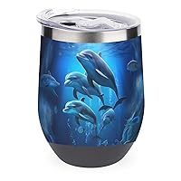 Dolphins in The Ocean 12 Oz Wine Tumbler with Lid Double Wall Travel Mugs Stainless Steel Wine Glasses for Cold & Hot Drinks