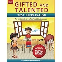 Gifted and Talented Test Preparation: Gifted test prep book for the OLSAT, NNAT2, and COGAT; Workbook for children in preschool and kindergarten Gifted and Talented Test Preparation: Gifted test prep book for the OLSAT, NNAT2, and COGAT; Workbook for children in preschool and kindergarten Paperback Spiral-bound