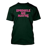 Sprinkle Me #314 - A Nice Funny Humor Men's T-Shirt