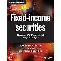 Fixed-Income Securities: Valuation, Risk Management and Portfolio Strategies Fixed-Income Securities: Valuation, Risk Management and Portfolio Strategies Paperback Digital