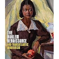 The Harlem Renaissance and Transatlantic Modernism The Harlem Renaissance and Transatlantic Modernism Hardcover